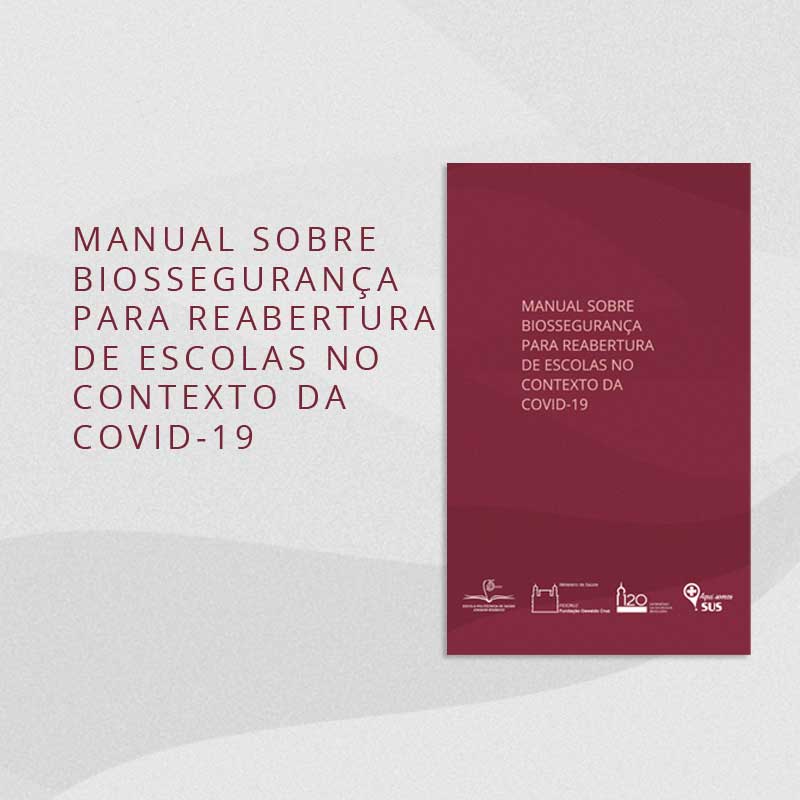 Escola Politécnica da Fiocruz lança manual sobre biossegurança para reabertura de escolas no