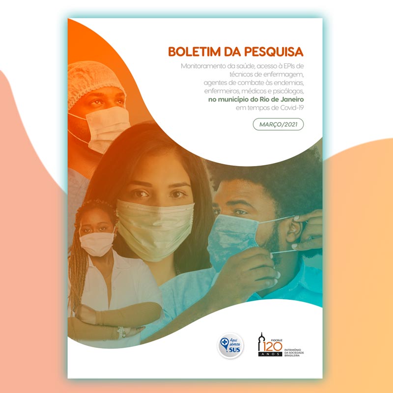 Fiocruz lança boletim sobre monitoramento da saúde de trabalhadores em tempos de Covid19